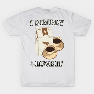 I simple love it (caffe style)t-shirt T-Shirt